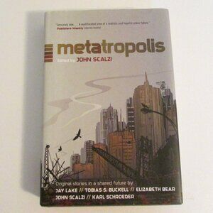 NEW Hardcover Book - metatropolis, Edited by John Scalzi